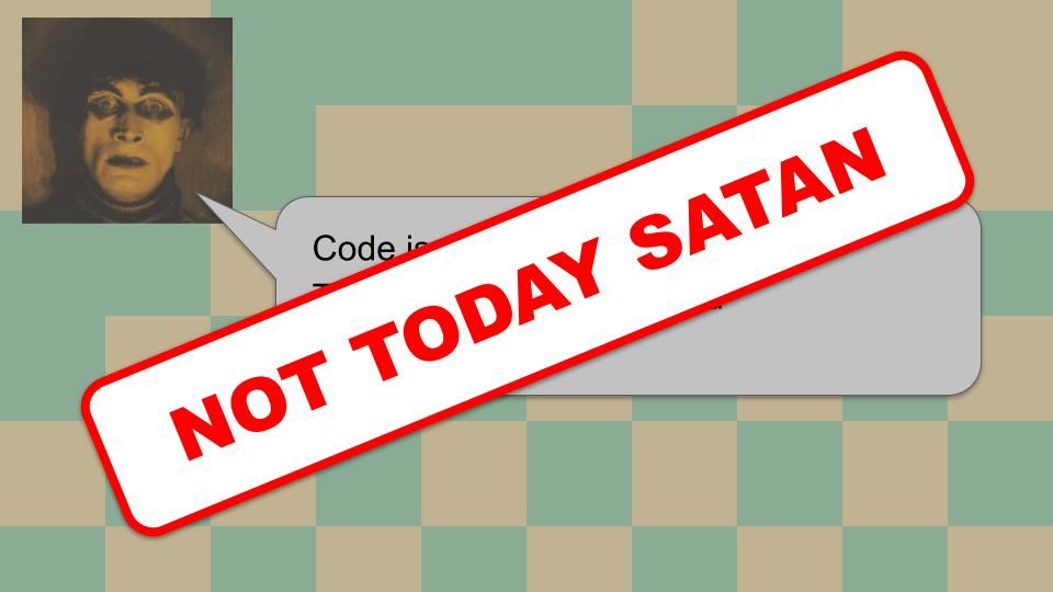 The same slide but with NOT TODAY SATAN over it
